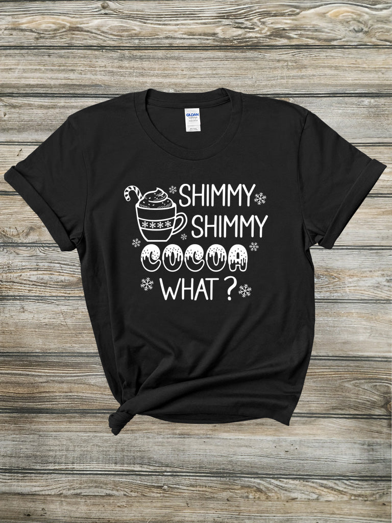 Shimmy Shimmy Cocoa What Tee