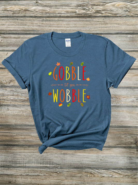 Gobble 'Til You Wobble