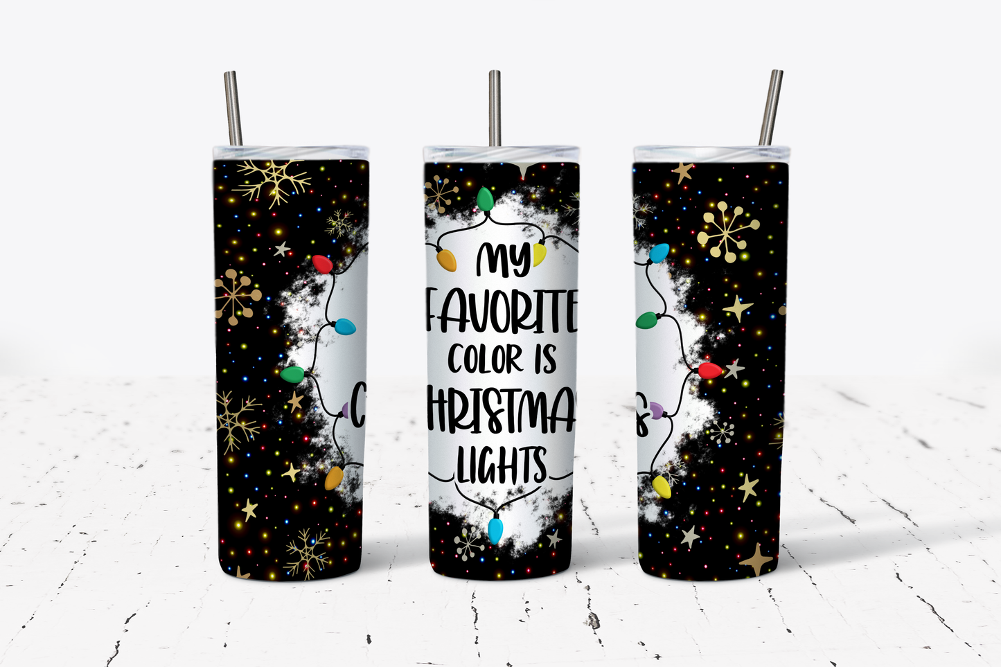 My Favorite Color Is Christmas Lights Tumbler